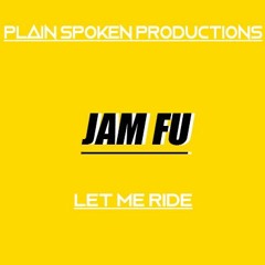 Let Me Ride