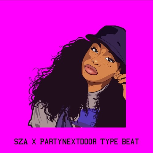 SZA Feat. Partynextdoor Type Beat 