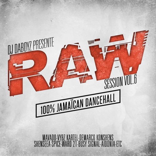 Dj Daboyz   RAW SESSION VOL 6
