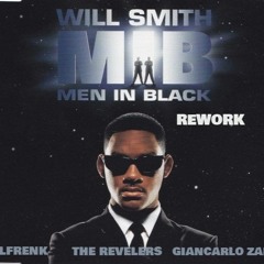 Will Smith - Men In Black  (Alfrenk , The Revelers ReEdit)