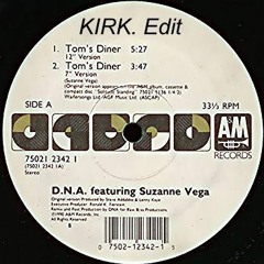 Susanne Vega - Tom's Diner (KIRK House Edit)