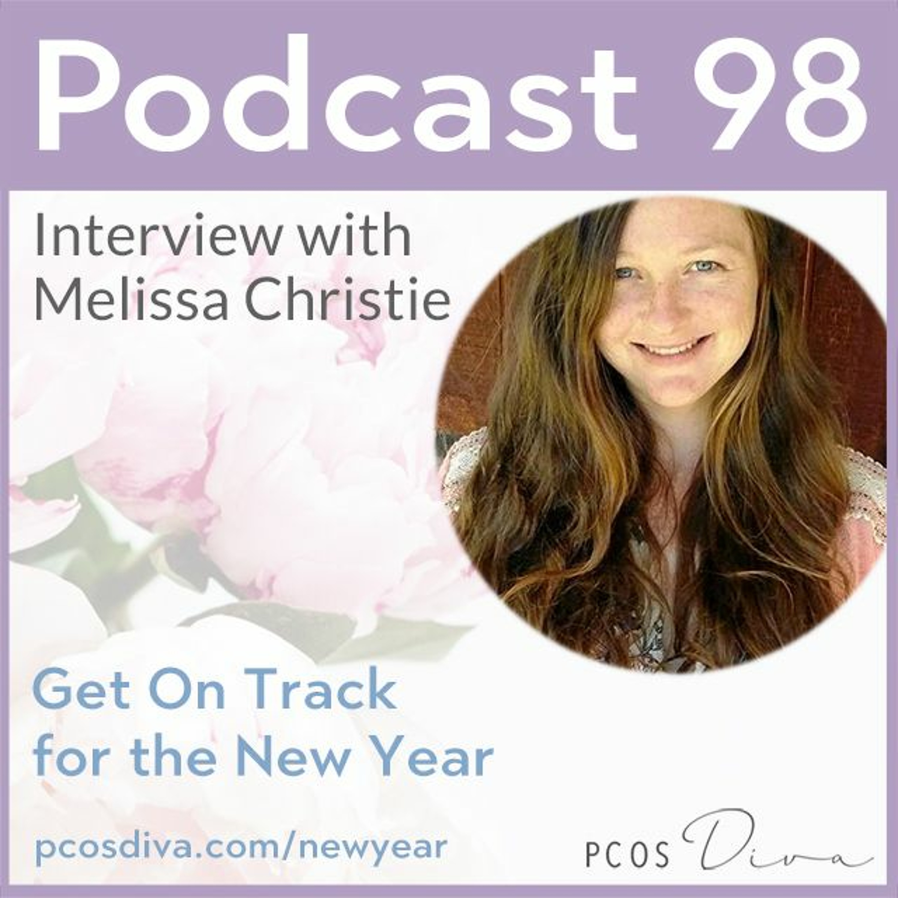 cover of episode 98 - Get On Track for the New Year