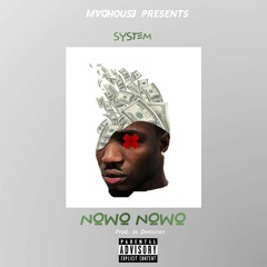 11. Nowo Nowo (Prod. by D'Tunes)