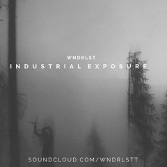 WNDRLST - Industrial Exposure