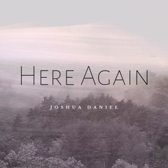 Here Again | Elevation Worship (cover)