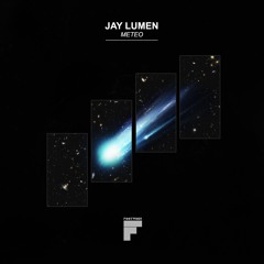Jay Lumen - Meteo (Original Mix) 128kbps Preview