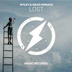 Mylky & Miles Monaco - Lost