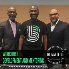 S1E13: Workforce Development And Mentoring