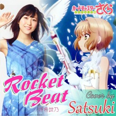 Card Captor Sakura Clear Card Hen OP2 - Rocket Beat | Cover by Satsu