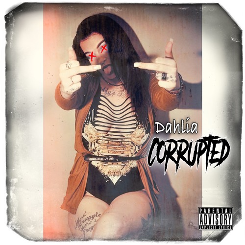 Dahlia - Corrupted