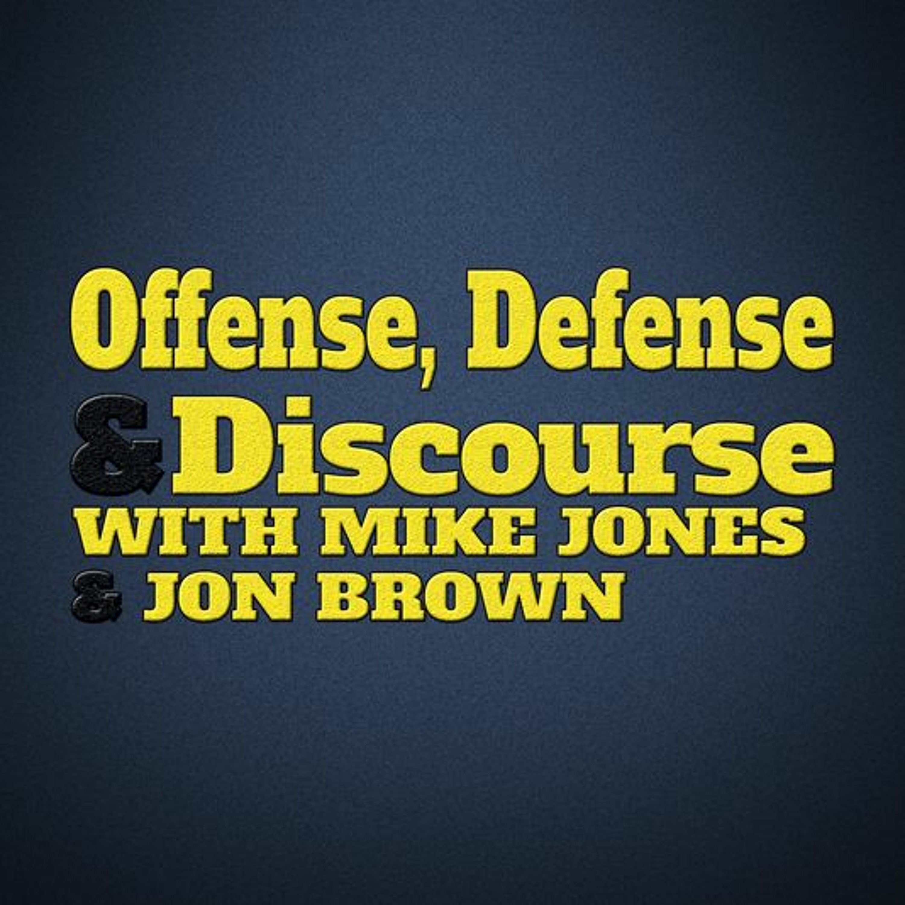 Offense, Defense & Discourse Episode 2 episode artwork