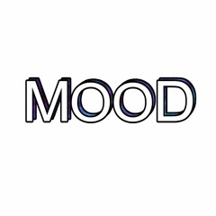 MOOD