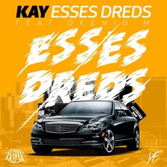 Esses Dreds (feat. Okenio M)