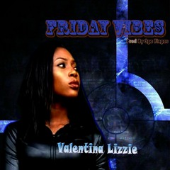 Friday vibes (prod. by 3ga fingers)