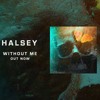 Halsey Without Me Mp3