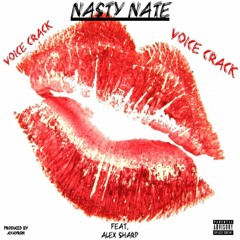 Voice Crack ft. Alex Sharp