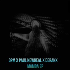 DPM X Paul Newreal X DeranX - Like An Angel (Original Mix)