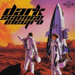 Dark Science Electro - Episode 391 - 1/4/2019