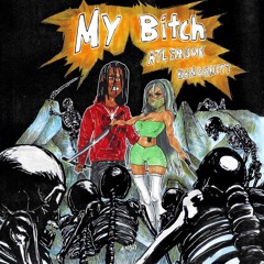 ATL Smook - My Bitch (prod.bangskott & vondez)