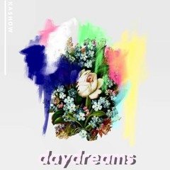 daydreams (prod. by yourbeautifulruin)