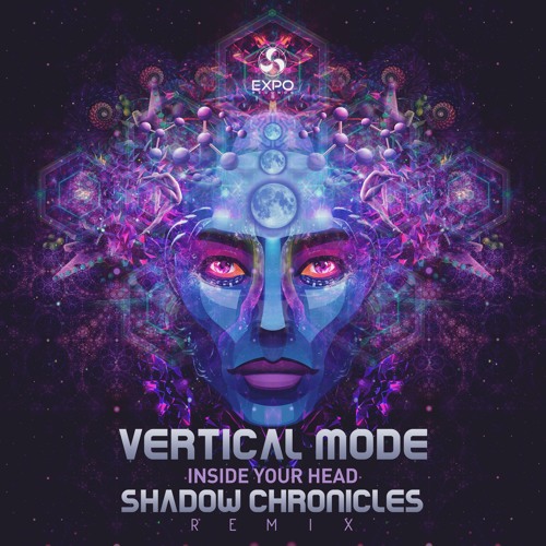 Vertical Mode - Inside Your Head (Shadow Chronicles Remix)