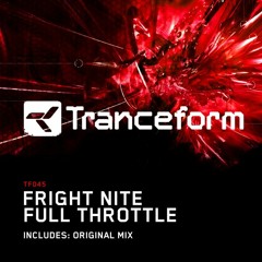 Fright Nite - Full Throttle (Original Mix)[TF045]