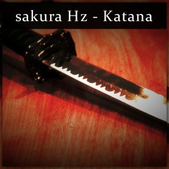 Sakura Hz - Katana (Extended Mix)