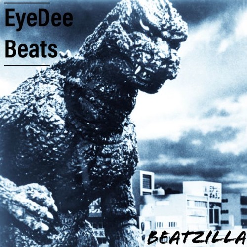 Stream EyeDee | Listen to BeatZilla playlist online for free on SoundCloud