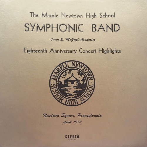 Stream Marple Newtown High School Symphonic Band Listen to Eighteenth