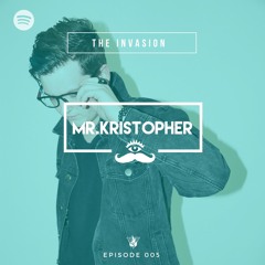 The Invasion Episode 005 : Mr. Kristopher