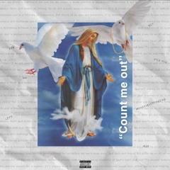 COUNT ME OUT (OFFICIAL AUDIO)