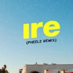 Adekunle and pheelz ire remix