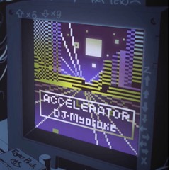 [Cytus II] DJ Myosuke -  Accelerlator