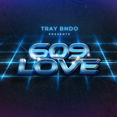 "609 Love"