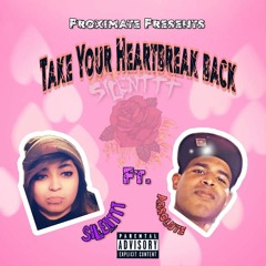 Take Your Heartbreak Back
