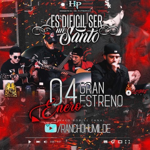 Stream Es Dificil Ser Un Santo Herencia De Patrones By Corridos Delux Listen Online For Free On Soundcloud