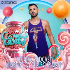 Daywash Candy Land Mardi Gras Sydney 2019 Official Podcast Mixed  By Guy Scheiman