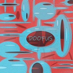 DOOFUS rmx