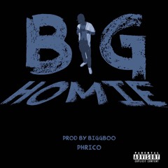 Big Homie (prod. by BiggBoo)
