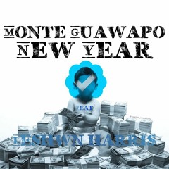 Monte Guwapo - New Year (feat) LeShawn Harris [Prod. By LeShawn Harris]