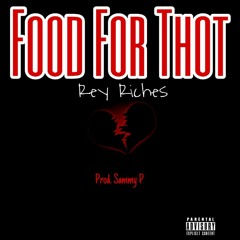 Food For Thot (Prod. Sammy P)