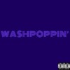 Washpoppin {prod By Gage Ribeiro} Mp3