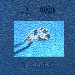 Y.O.U.N.G. - ToothAches