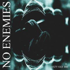 No Enemies