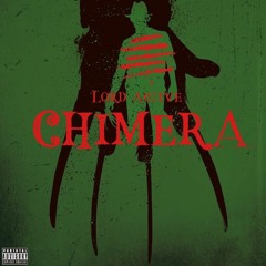 Chimera FT. Johnny Bandana & 93 Remy(Prod. By Lord Active)