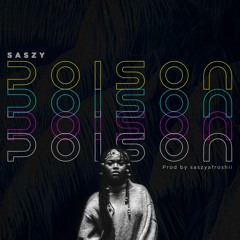 Saszy - Poison