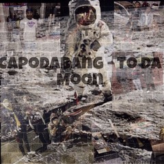 CapoDaBang - To Da Moon