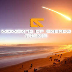 Moments Of Energy Theme (Original Mix) *Free Track!*