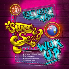 Exclusive Sweet & Sexy Wuk Up