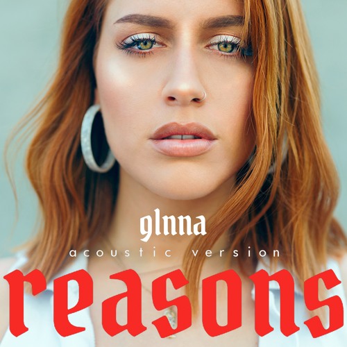 Reasons (Acoustic)
